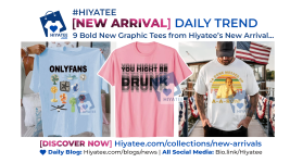 9 Bold New Graphic Tees from Hiyatee’s New Arrival....png 9 Bold New Graphic Tees from Hiyatee’s New Arrival....png